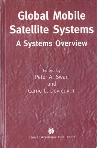Global Mobile Satellite Systems A Systems Overview