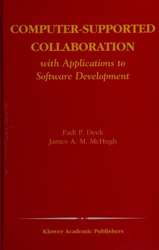 Computer-Supported Collaboration With Applications to Software Development