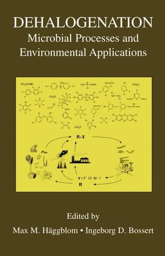 Dehalogenation Microbial Processes and Environmental Applications