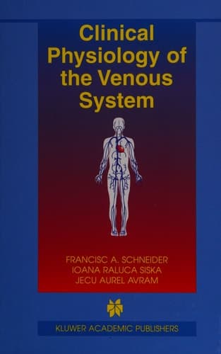 Clinical Physiology of the Venous System
