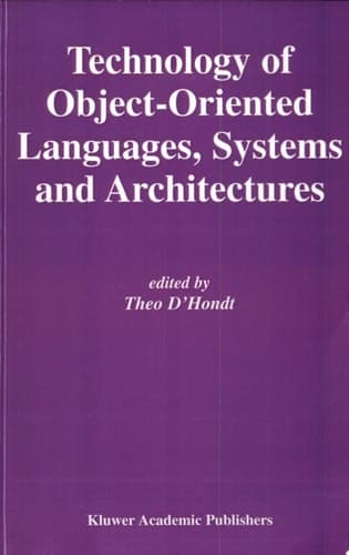 Technology of Object-Oriented Languages, Systems and Architectures