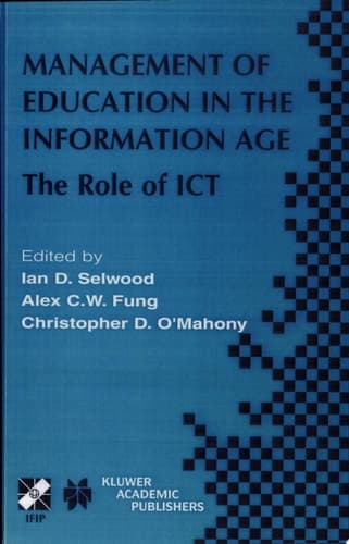 Management of Education in the Information Age The Role of ICT