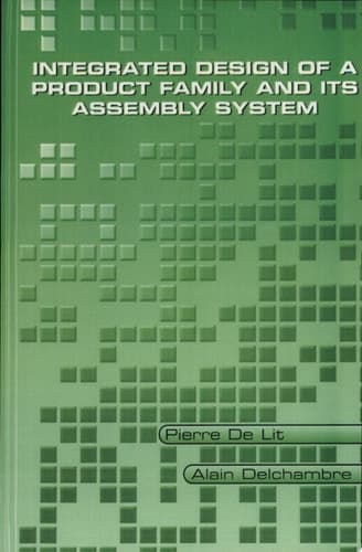 Integrated Design of a Product Family and Its Assembly System