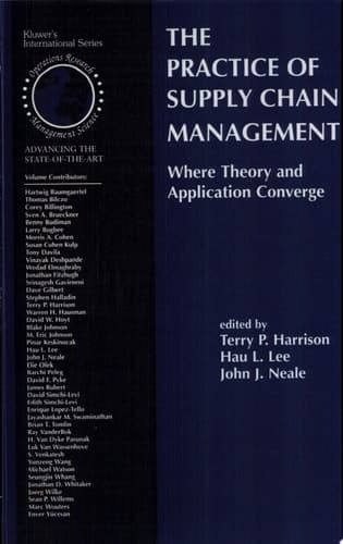 The Practice of Supply Chain Management: Where Theory and Application Converge