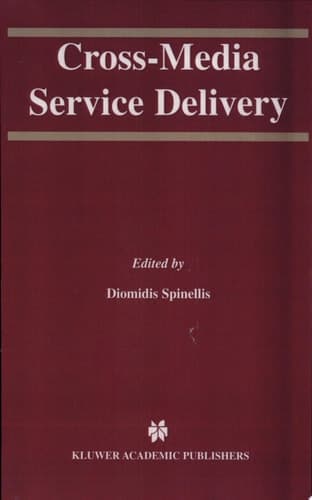 Cross-Media Service Delivery