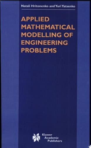 Applied Mathematical Modelling of Engineering Problems