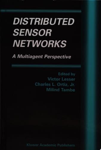 Distributed Sensor Networks A Multiagent Perspective
