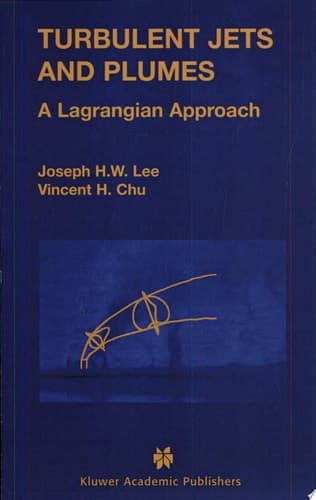 Turbulent Jets and Plumes A Lagrangian Approach