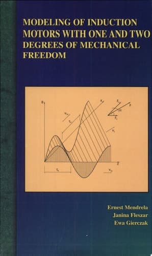 Modeling of Induction Motors with One and Two Degrees of Mechanical Freedom