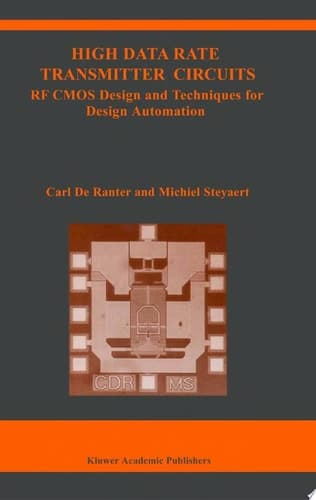 High Data Rate Transmitter Circuits RF CMOS Design and Techniques for Design Automation