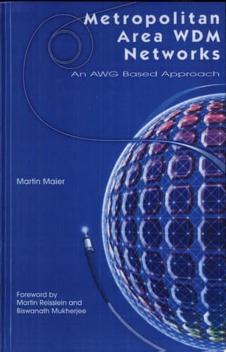 Metropolitan Area WDM Networks An Awg Based Approach