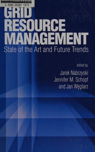 Grid Resource Management State of the Art and Future Trends
