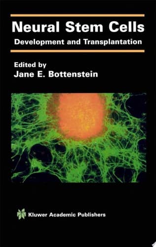 Neural Stem Cells Development and Transplantation