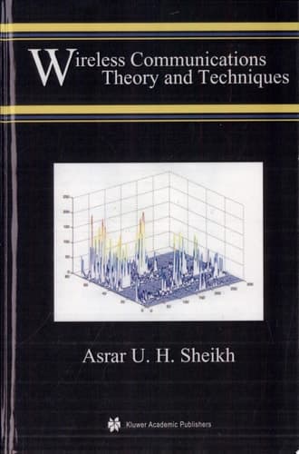 Wireless Communications Theory and Techniques