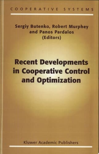 Recent Developments in Cooperative Control and Optimization