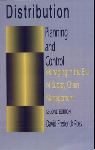 Distribution Planning and Control Managing in the Era of Supply Chain Management
