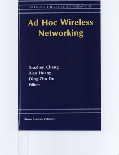 Ad Hoc Wireless Networking