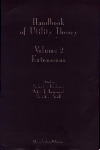 Handbook of Utility Theory Volume 2: Extensions