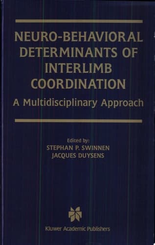 Neuro-Behavioral Determinants of Interlimb Coordination A Multidisciplinary Approach