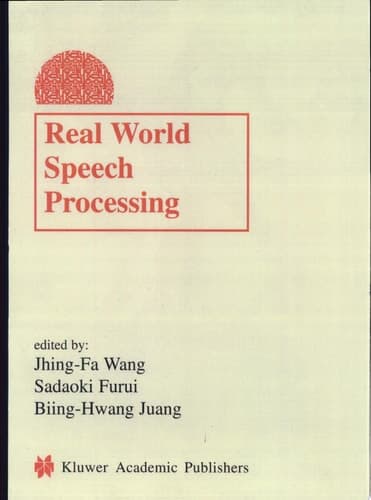 Real World Speech Processing