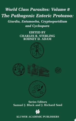 The Pathogenic Enteric Protozoa: Giardia, Entamoeba, Cryptosporidium and Cyclospora