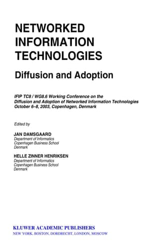 Networked Information Technologies Diffusion and Adoption