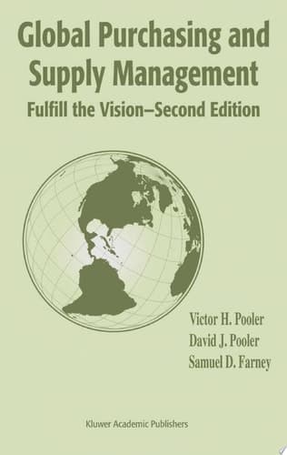 Global Purchasing and Supply Management Fulfill the Vision