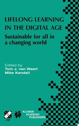 Lifelong Learning in the Digital Age Sustainable for All in a Changing World