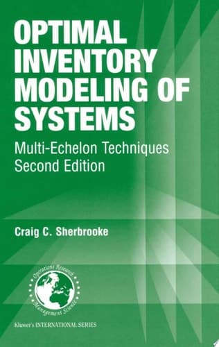 Optimal Inventory Modeling of Systems Multi-Echelon Techniques