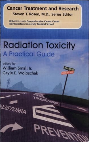 Radiation Toxicity: A Practical Medical Guide