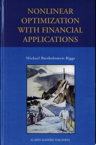Nonlinear Optimization with Financial Applications