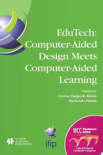EDUTECH Computer-Aided Design Meets Computer-Aided Learning