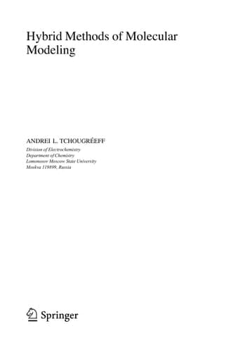 Hybrid Methods of Molecular Modeling
