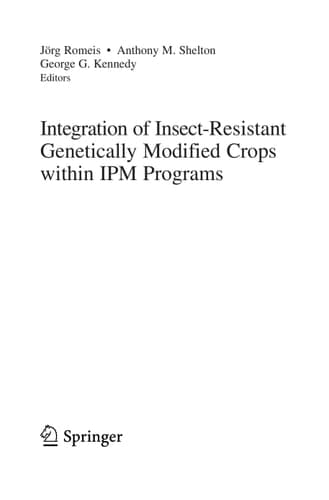 Integration of Insect-Resistant Genetically Modified Crops within IPM Programs