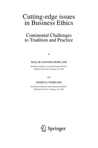 Cutting-edge Issues in Business Ethics Continental Challenges to Tradition and Practice