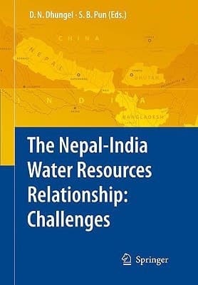 The Nepal-India Water Relationship: Challenges