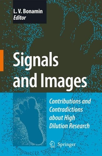 Signals and Images Contributions and Contradictions about High Dilution Research