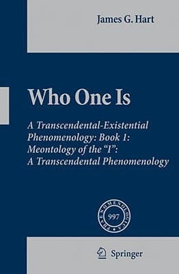Who One Is Book 1: Meontology of the "I": A Transcendental Phenomenology