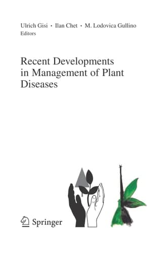 Recent Developments in Management of Plant Diseases