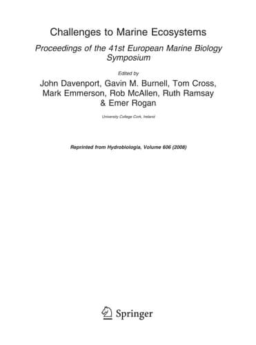 Challenges to Marine Ecosystems: Proceedings of the 41st European Marine Biology Symposium (Developments in Hydrobiology, 202)