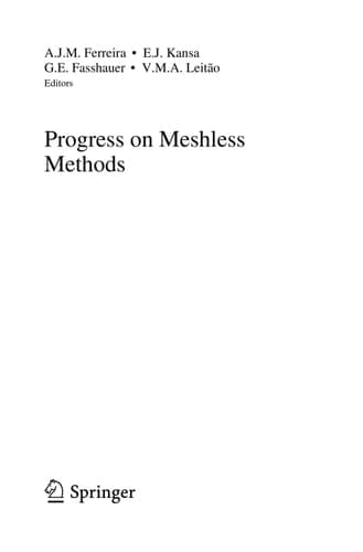 Progress on Meshless Methods