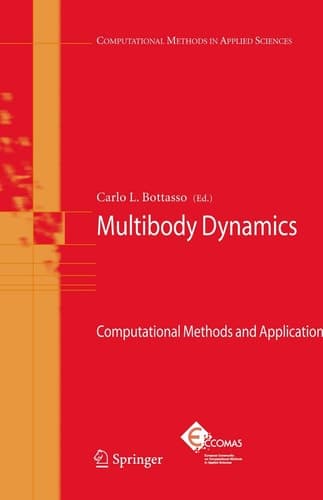 Multibody Dynamics Computational Methods and Applications