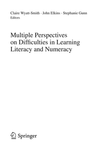 Multiple Perspectives on Difficulties in Learning Literacy and Numeracy