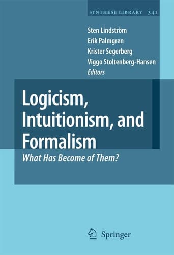 Logicism, Intuitionism, and Formalism What Has Become of Them?