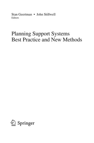 Planning Support Systems Best Practice and New Methods