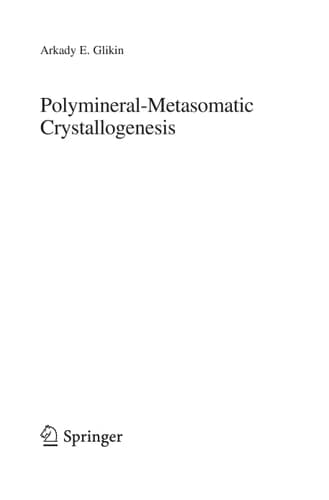 Polymineral-Metasomatic Crystallogenesis