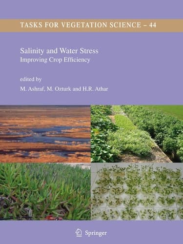 Salinity and Water Stress Improving Crop Efficiency