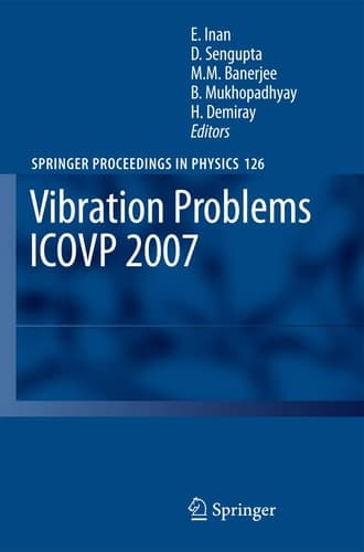 Vibration Problems ICOVP 2007 Eighth International Conference, 01-03 February 2007, Shibpur, India