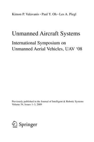 Unmanned Aircraft Systems International Symposium On Unmanned Aerial Vehicles, UAV’08