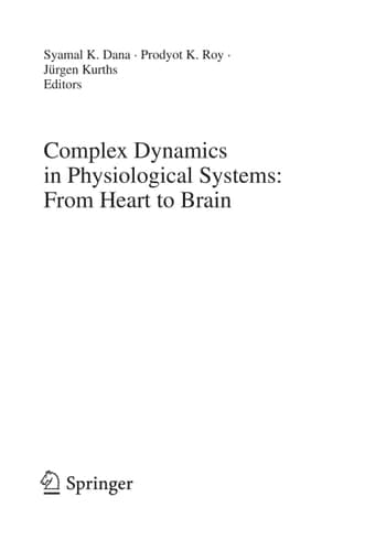 Complex Dynamics in Physiological Systems: From Heart to Brain